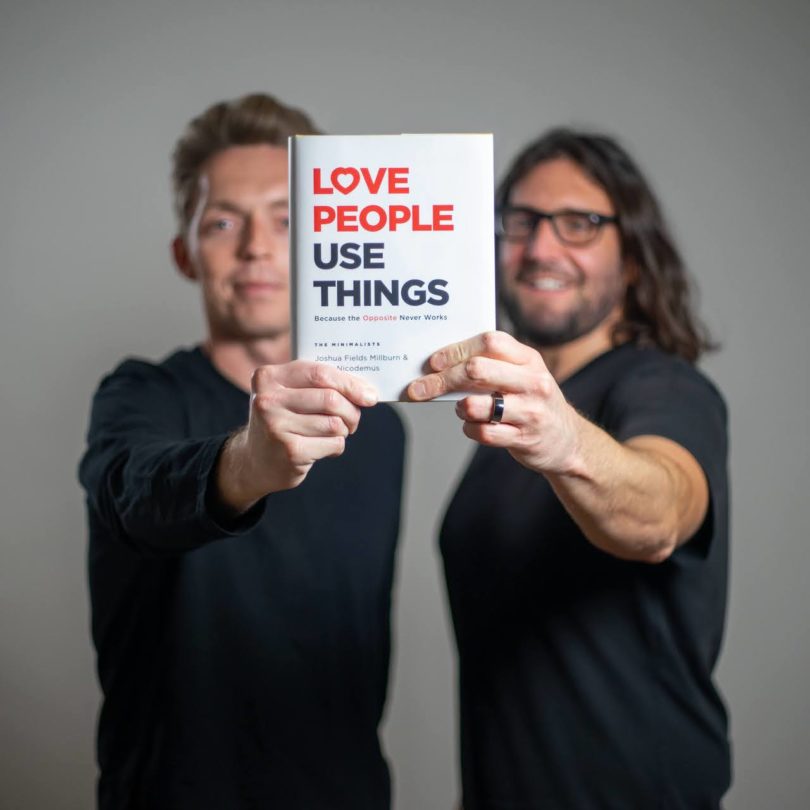 The Minimalists with their Love People Use Things book